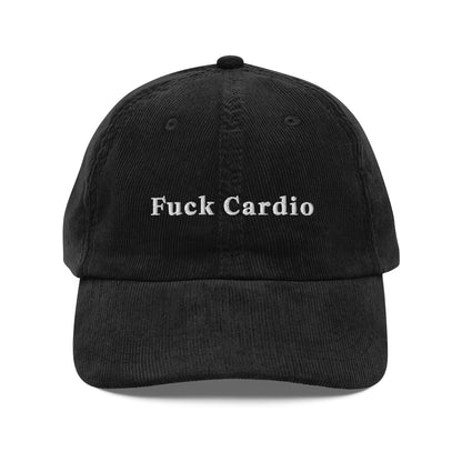 Fuck Cardio corduroy cap
